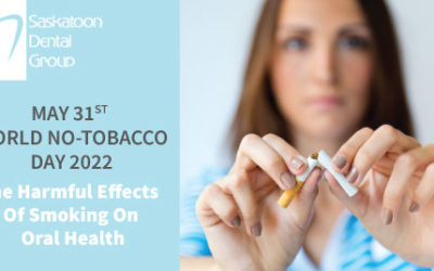 May 31st: World No-Tobacco Day 2022 – The Harmful Effects Of Smoking On Oral Health